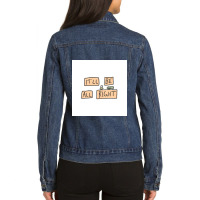 He Says To Himself... Over And Over... Ladies Denim Jacket | Artistshot