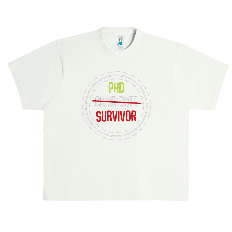 Phd Candidate Survivor Urban Heavy T-shirt | Artistshot