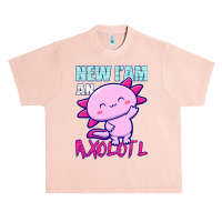 Axolotl New Iam An Axolotl Axolotl Owners And Lovers Idea 128 Urban Heavy T-shirt | Artistshot