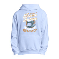 Sewing Rescue Fabric Trapped In The Quilt Shop Quilting Lover352 Sewin Urban Pullover Hoodie | Artistshot