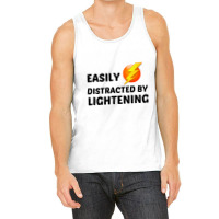 Lightening Easily Distracted Tank Top | Artistshot