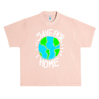 There Is No Planet B Earth Day T  Shirt Save Our Home Ecologic Awarene Urban Heavy T-shirt | Artistshot