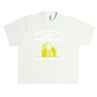 Architect Architecture Student Architectural Dad Fathers Day Urban Heavy T-shirt | Artistshot