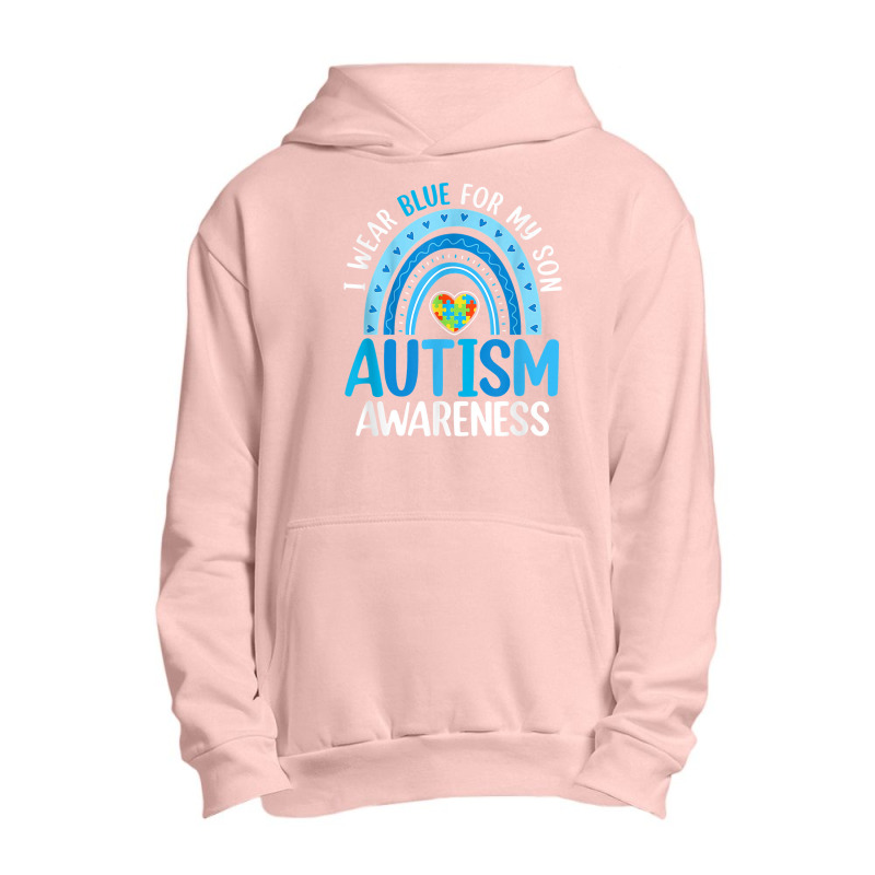 Rainbow I Wear Blue For My Son Autism Awareness Urban Pullover Hoodie | Artistshot