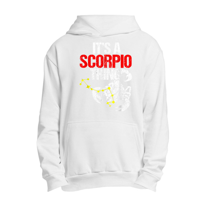 Scorpio Funny Its A Scorpio Thing T Shirt Urban Pullover Hoodie | Artistshot