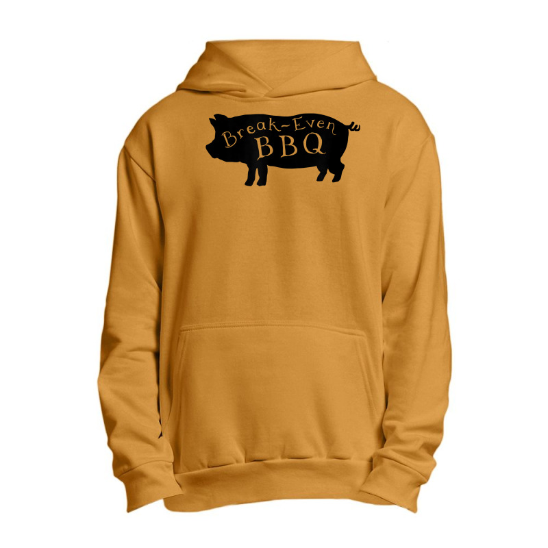 Break Even Bbq T Shirt Urban Pullover Hoodie by carlianagorley | Artistshot