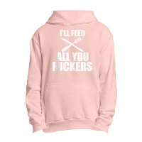 Bbq I'll Feed All You Fuckers Barbecue Cookout Chef Tank Top Urban Pullover Hoodie | Artistshot