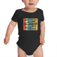 Born To Fly Baby Bodysuit | Artistshot