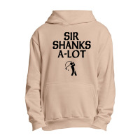 Sir Shanks A Lot Golf Urban Pullover Hoodie | Artistshot