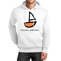 Sailing Unisex Hoodie | Artistshot