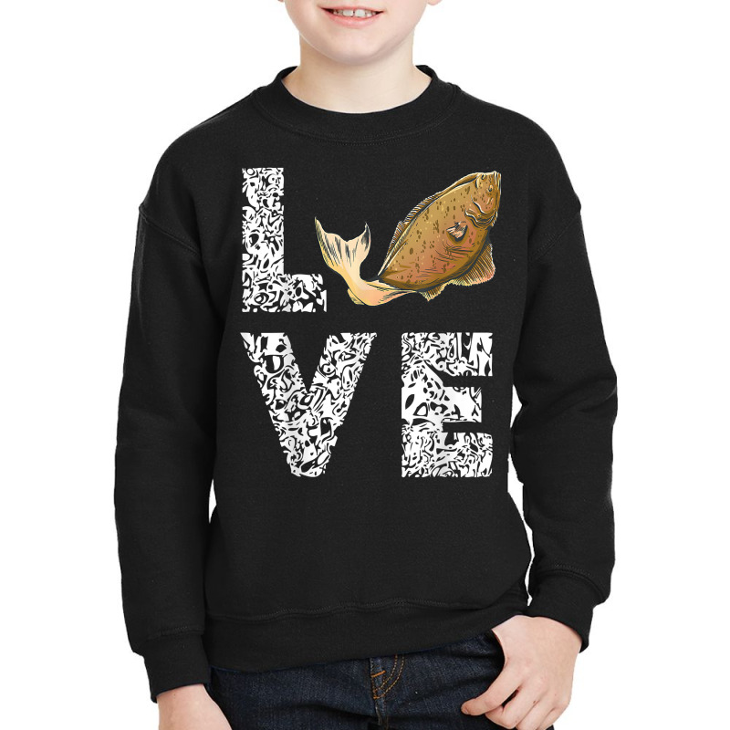 Halibut Love Fisherman Halibut Fish Flounder Fish Fishing T Shirt Youth Sweatshirt | Artistshot