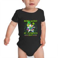 Born Lucky On St Patricks Day Girl St Patrick's Day Unicorn Baby Bodysuit | Artistshot