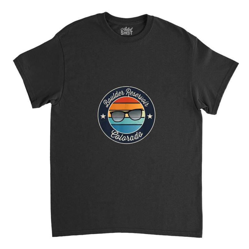 Boulder Reservoir   Colorado Souvenir Classic T-shirt | Artistshot