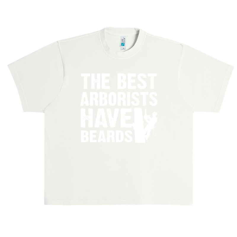 Mens The Best Arborists Have Beards Arborist Urban Heavy T-shirt | Artistshot