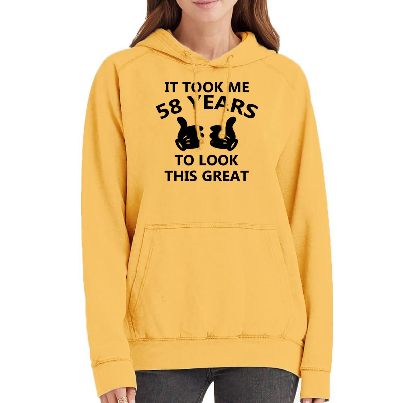 It Took Me 58 Years To Look This Great Vintage Hoodie | Artistshot