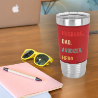 Husband Dad Anodizer Hero Christmas Day Birthday Gift Shirt Leatherette Tumbler | Artistshot