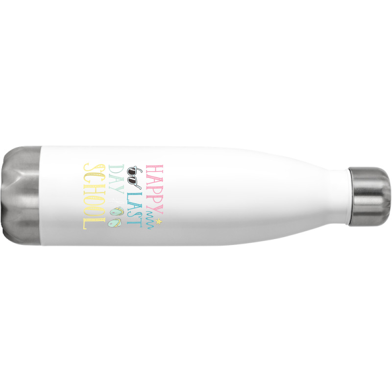 Happy Last Day Of School Flip Flops Glasses Summer Teacher Stainless Steel Water Bottle | Artistshot