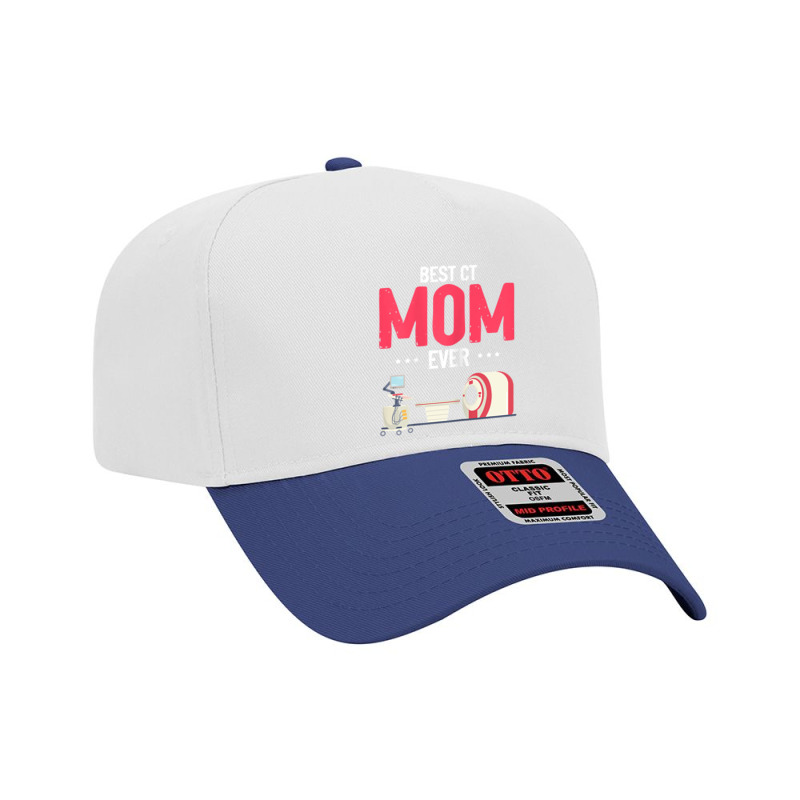 Womens Best Ct Mom Ever Computer Technologist Radiologic Mother T Shir Adjustable Baseball Cap by phuongvu | Artistshot