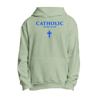 Catholic Since 33 Ad Urban Pullover Hoodie | Artistshot