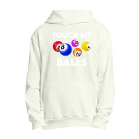 Bingo Caller Touch My Balls Urban Pullover Hoodie | Artistshot