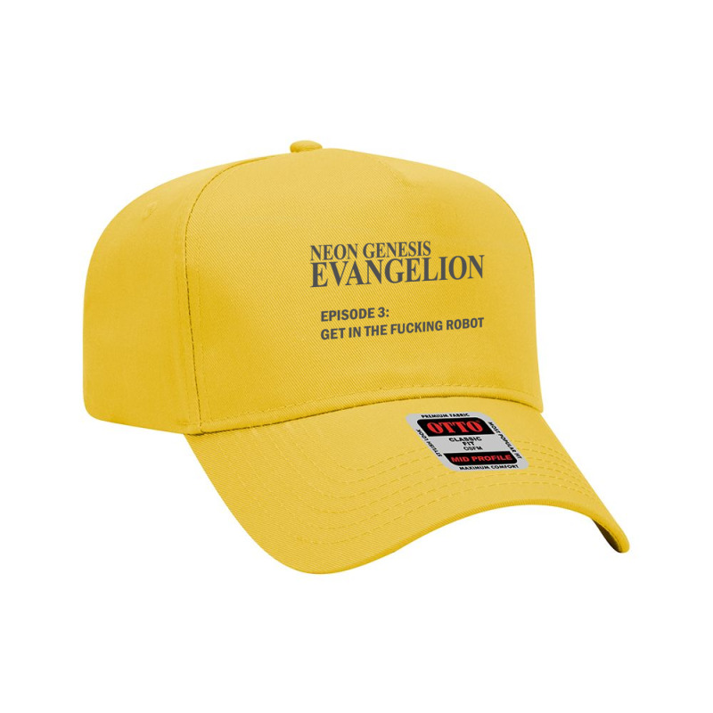 Neon Genesis Evangelion ,get In The Fucking Robot T Shirt Adjustable Baseball Cap by BUTTERFLY99 | Artistshot