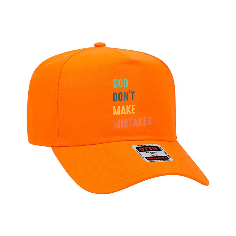 God Don't Make Mistakes T Shirt Adjustable Baseball Cap by atereabag | Artistshot