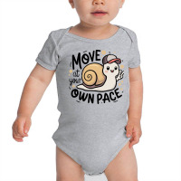 Move At Your Pace Baby Bodysuit | Artistshot