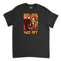 Hide & Seek – Face Off Classic T-shirt | Artistshot