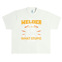 Welder Cool Welding Art For Welder Iron Worker Pipeliner  656 Urban Heavy T-shirt | Artistshot