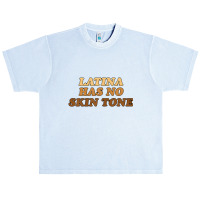 Womens Latina Has No Skin Tone Urban Heavy T-shirt | Artistshot