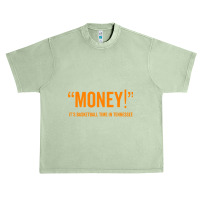 Money! Its Basketball Time In Tennessee Shirt Fan Game Tee Urban Heavy T-shirt | Artistshot