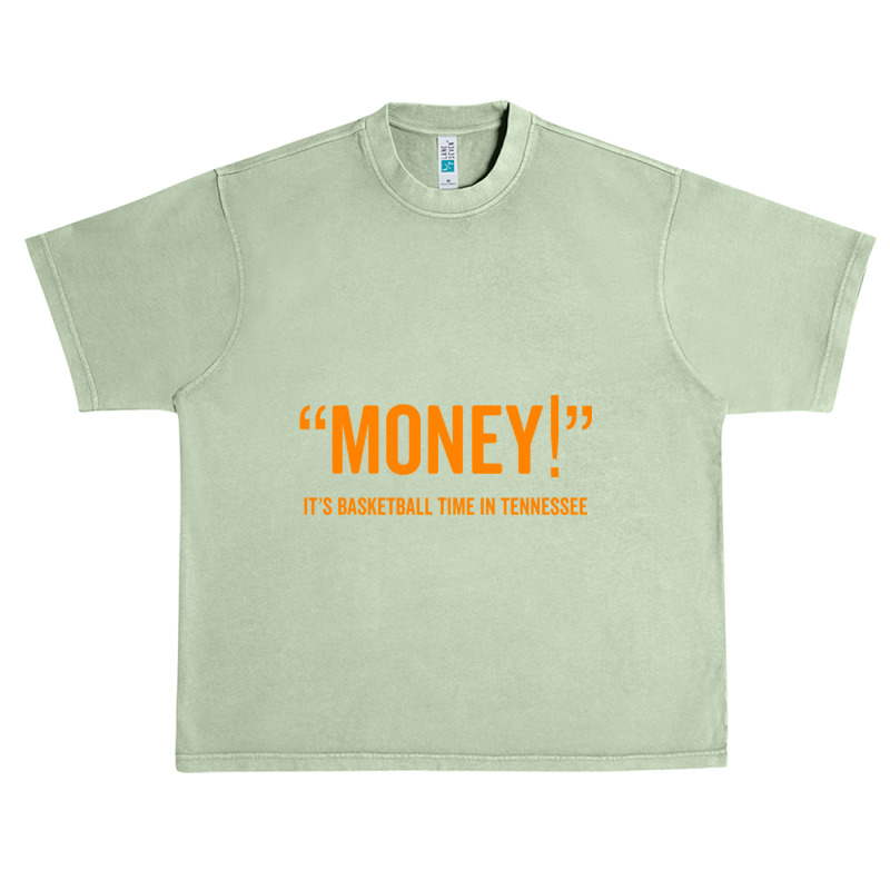 Money! Its Basketball Time In Tennessee Shirt Fan Game Tee Urban Heavy T-shirt by HUUY | Artistshot