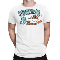 Serotonin & The Dopamines T-shirt | Artistshot