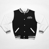 I'm Not Santa But You Can Sit On My Lap Bomber Jacket | Artistshot