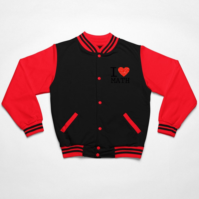 I Love Mathematics Bomber Jacket | Artistshot