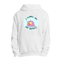 I Slipped On My Beans Urban Pullover Hoodie | Artistshot