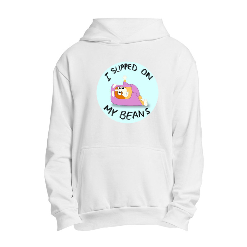 I Slipped On My Beans Urban Pullover Hoodie | Artistshot