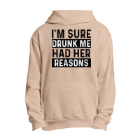 Womens I'm Sure Drunk Me Had Her Reasons Funny Vintage Saying V Neck T Urban Pullover Hoodie | Artistshot