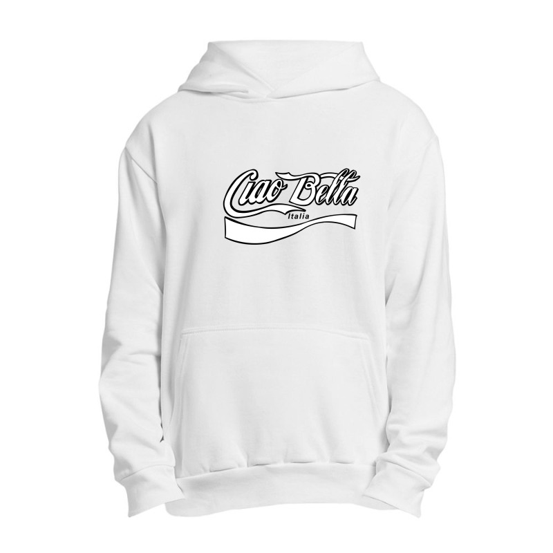 Ciao Bella Italia Urban Pullover Hoodie | Artistshot