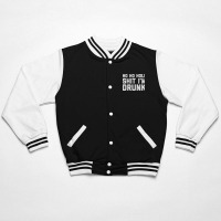 Ho Ho Holy Sh Im Drunk Bomber Jacket | Artistshot