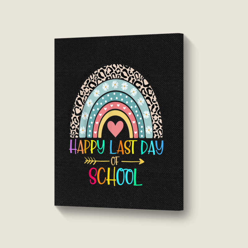 Happy Last Day Of School Teacher Student Graduation Rainbow 357 Portrait Canvas Print | Artistshot