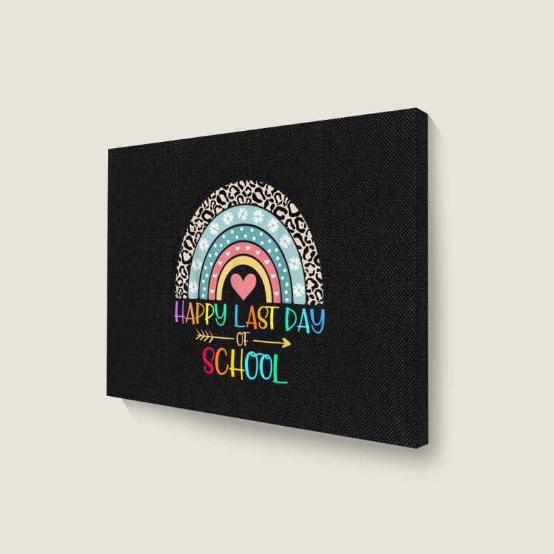 Happy Last Day Of School Teacher Student Graduation Rainbow 357 Landscape Canvas Print | Artistshot