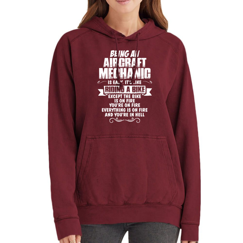 Being A Aircraft Mechanic Is Easy Its Like Riding A Bike 1 Vintage Hoodie | Artistshot