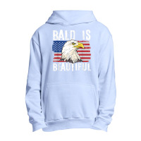 Bald Is Beautiful 4th Of July Independence Day Bald Eagle T Shirt Urban Pullover Hoodie | Artistshot