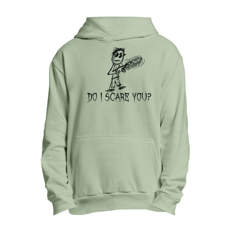 Do I Scare You Halloween Costume Word Design T Shirt Urban Pullover Hoodie | Artistshot