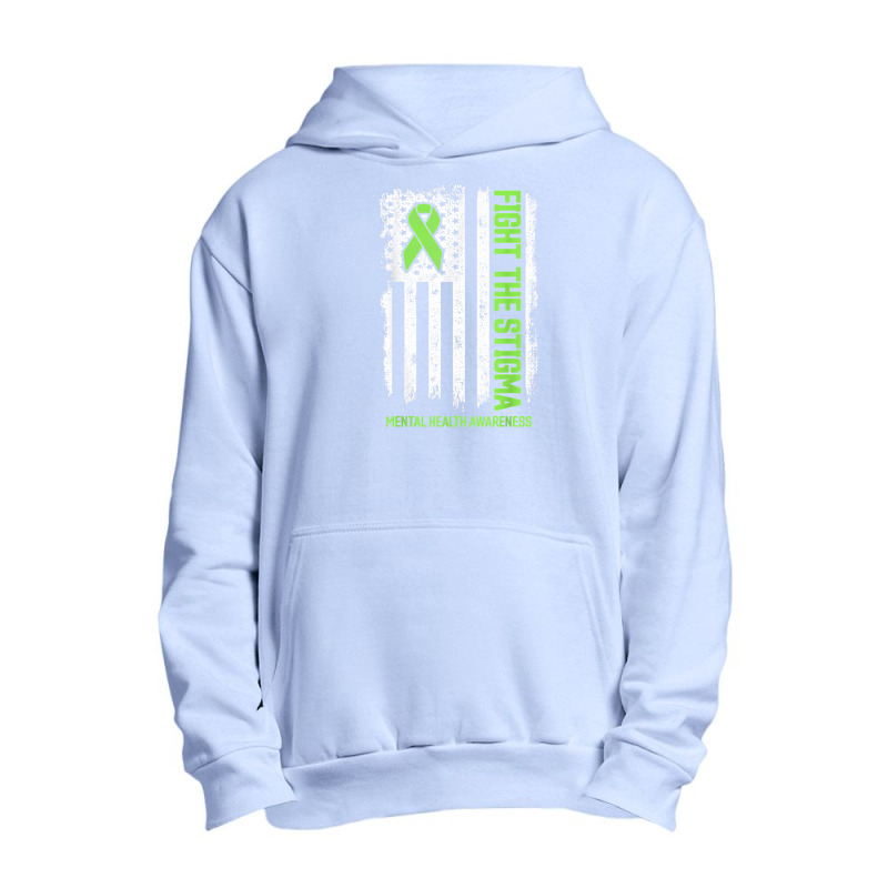 Mental Health Awareness Shirt Fight The Stigma Mental Health T Shirt Urban Pullover Hoodie | Artistshot