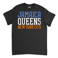 Jamaica Queens New York Ny T Shirt Classic T-shirt | Artistshot