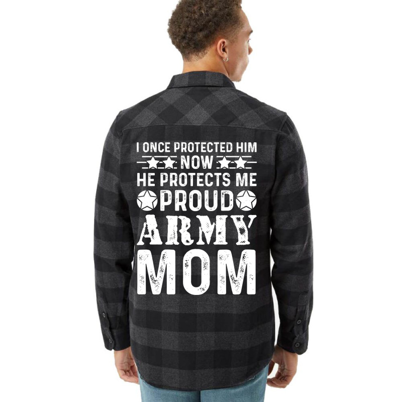 I Once Protected Him Now He Protects Me Proud Army Flannel Shirt | Artistshot