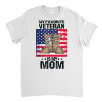 Proud Son Kids Of A Us Army Veteran Mother Tee Veterans Day T Shirt Classic T-shirt | Artistshot