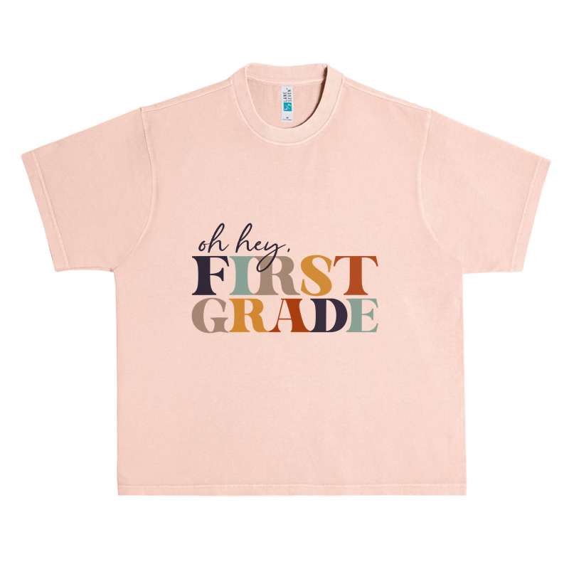 Oh Hey First Grade Back To School For Teachers And Students Urban Heavy T-shirt | Artistshot